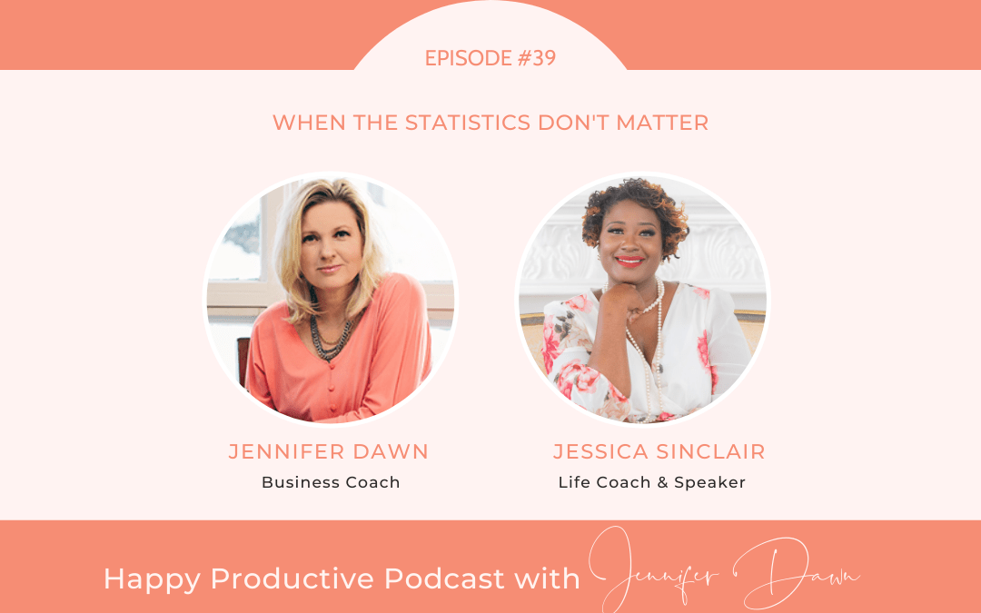 When the Statistics Don’t Matter with Jessica Sinclair