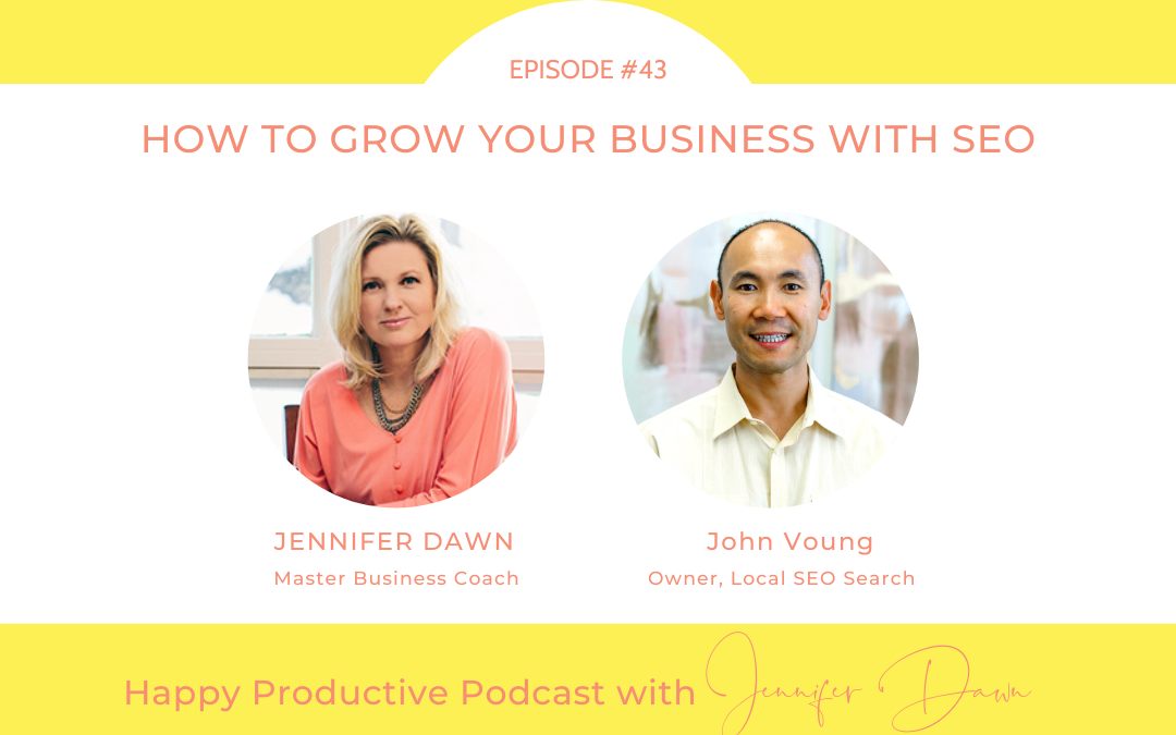 How To Grow Your Business With SEO With John Vuong