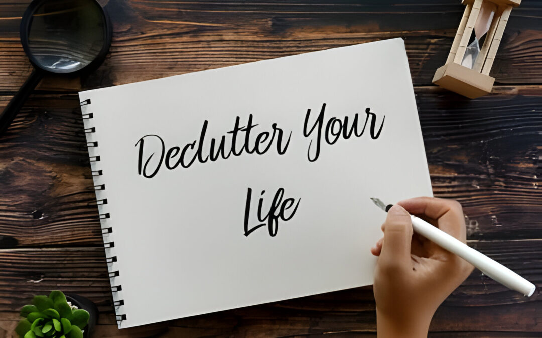 From Clutter to Clarity: Decluttering Your Life with Your Best Planner Ever!